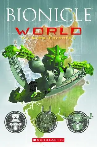 レゴ 9780439787963-1 BIONICLE: World ノンフィクション本